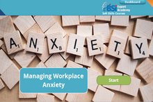 Load image into Gallery viewer, Managing Workplace Anxiety - eBSI Export Academy